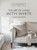 The White Company The Art of Living with White 9781784727130 Hardback