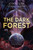 The Dark Forest 9781784971618 Paperback
