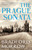 The Prague Sonata 9781611855036 Paperback
