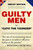 Guilty Men 9781785902413 Hardback