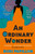 An Ordinary Wonder 9780349701271 Paperback