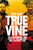 Truevine 9781447278092 Paperback