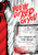 You've Got Red on You 9781948221153 Hardback