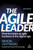 The Agile Leader 9781398600713 Paperback