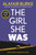 The Girl She Was 9780571345595 Paperback