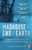 Madhouse at the End of the Earth 9780753553466 Paperback