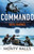 Commando 9781785947735 Hardback