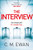 The Interview 9781529095524 Hardback