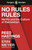 Penguin Readers Level 4: No Rules Rules (ELT Graded Reader) 9780241553442 Paperback