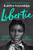 Libertie 9781788169028 Paperback