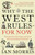 Why The West Rules - For Now 9781846682087 Paperback