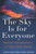 The Sky Is for Everyone 9780691207100 Hardback