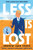 Less is Lost 9781408713365 Paperback