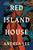 Red Island House 9781398513679 Paperback