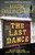 The Last Dance 9781408717127 Hardback