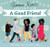 Gemma Hunt's See! Let's Be A Good Friend 9780745979519 Hardback