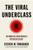 The Viral Underclass 9781250796639 Hardback