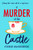 A Murder at the Castle 9781398707832 Paperback