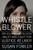 Whistleblower 9780525560128 Hardback