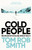 Cold People 9781471133107 Hardback