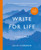 Write for Life 9781800815216 Paperback