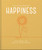 The Little Book of Happiness 9781800693449 Hardback