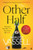 The Other Half 9780571374939 Hardback