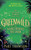 Greenwild: The World Behind The Door 9781035015733 Hardback
