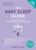 The Baby Sleep Guide 9781800078758 Paperback