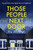 Those People Next Door 9780008433727 Paperback