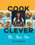 Cook Clever 9780008551032 Hardback