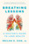 Breathing Lessons 9781324065906 Paperback