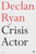 Crisis Actor 9780571371273 Paperback