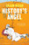 History's Angel 9781526656032 Hardback
