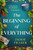 The Beginning of Everything 9781398518971 Paperback
