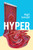 Hyper 9781784745240 Hardback