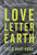 Love Letter to the Earth 9781937006389 Paperback