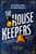 The Housekeepers 9781472299352 Paperback
