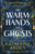 The Warm Hands of Ghosts 9781529920031