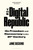 The Digital Republic 9781526625489 Hardback