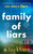 Family of Liars 9781471412271 Hardback