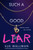 Such a Good Liar 9780702313387 Paperback