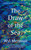 The Draw of the Sea 9780711273962 Hardback