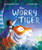 The Worry Tiger 9781529074123 Hardback