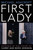 First Lady 9781785907500 Hardback