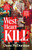 West Heart Kill 9781526666222 Hardback