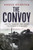 The Convoy 9781472857682 Hardback