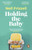 Holding the Baby 9781529176834 Paperback