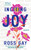 Inciting Joy 9781399716017 Paperback