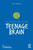 The Psychology of the Teenage Brain 9781032363950 Paperback